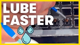 How To Lube Switches FAST my fave 7 tips [upl. by Atnoek]