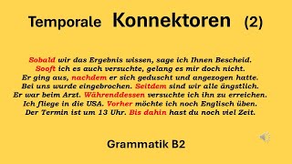 Temporale Konnektoren 2 sobald sooft nachdem seitdem währenddessen vorher danach bis dahin [upl. by Noiro]