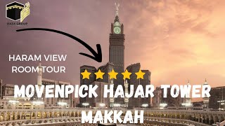 Clock Tower Makkah  Movenpick Hajar Tower Makkah  5 Star Hotel Makkah [upl. by Jessamyn602]