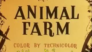 Animal farm film  subtitled George Orwell  مزرعة الحيوانات  مترجمة [upl. by Ellemac]