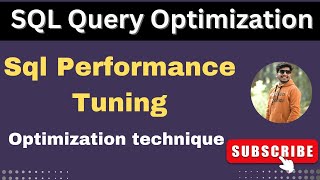 SQL Query Optimization  SQL Query Optimization and performance tuning [upl. by Eejan809]