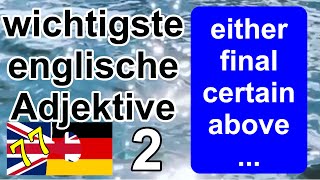 772 Wichtigste Adjektive  Englisch A1 A2 Basic [upl. by Hildie]