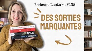 ✨📚 DES SORTIES MARQUANTES  Podcast Lecture  138 [upl. by Chansoo]