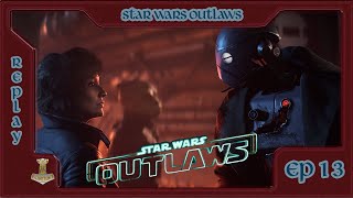 FR REPLAY Star Wars Outlaws  Ep 13 [upl. by Marla354]