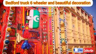 Bedford truck 6 wheeler and beautiful decoration in khushab viral trending pakistani truck [upl. by Ijok]