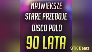 Najlepsze Disco Polo lat 90 [upl. by Zenda]