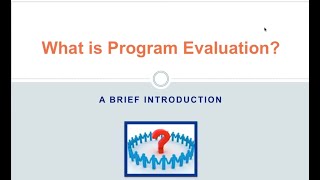 What is program evaluation A Brief Introduction [upl. by Mir]