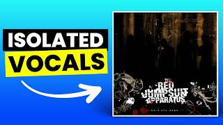 Face Down  The Red Jumpsuit Apparatus  Only Vocals Isolated Acapella [upl. by Gipps17]