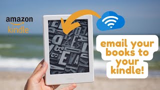 How To Transfer eBooks to Kindle The Ultimate Guide [upl. by Longo766]