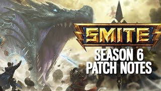 SEASON 6 SMITE FULL PATCH NOTES GOODBYE BOOTS [upl. by Sandon86]