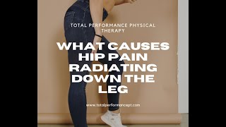 What Causes Hip Pain Radiating Down the Leg [upl. by Analeh72]