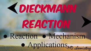 Dieckmann Reaction  Mechanism  Applications [upl. by Memory]