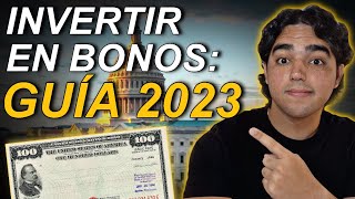 Guía COMPLETA Para Invertir En BONOS En 2023 Cómo Invertir En Bonos [upl. by Moya]