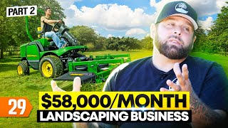 How to Start 58KMonth Landscaping Business Pt 2 [upl. by Kinney]