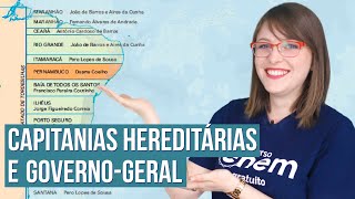 CAPITANIAS HEREDITÁRIAS E GOVERNOGERAL  Resumo de História para o Enem [upl. by Lowndes]