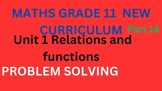 Maths grade 11 unit 1 Applications of relations and functions [upl. by Akimahc399]