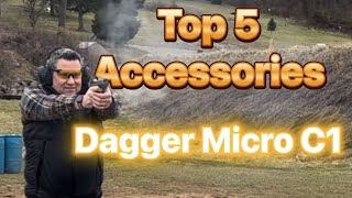 Top 5 Accessories for the PSA Dagger Micro C1 [upl. by Boylan341]