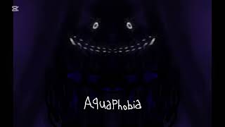 Aquaphobia sped up [upl. by Acinomaj]