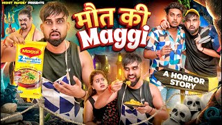 मौत की Maggi 😱  A horror story  Mohit Pandey  shorts trending explore [upl. by Inalawi354]