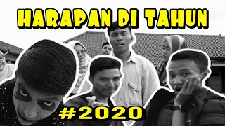 HARAPAN TAHUN 2020 [upl. by Sdlonyer]