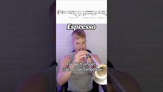 Espresso sheet music for trumpet amp clarinet low key for beginners [upl. by Boswall]