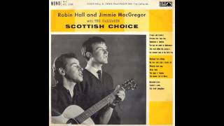 Robin Hall amp Jimmie MacGregor  Scottish Choice 1961 [upl. by Gabe216]