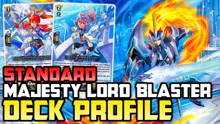 Standard Majesty Lord Blaster Deck Profile DBT09  Cardfight Vanguard [upl. by Aldarcie735]