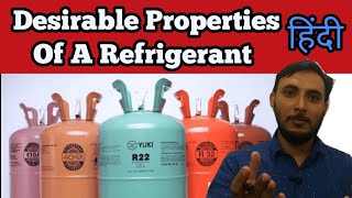 Desirable Properties of refrigerant Hindi  Ideal refrigerant  What is an ideal refrigerant [upl. by Heimlich242]