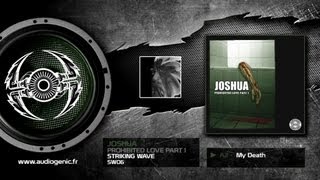 JOSHUA  A2  My Death  PROHIBITED LOVE PART 1  SW06 [upl. by Barina]