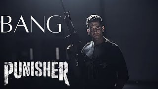 The Punisher  Bang [upl. by Hsirrap]