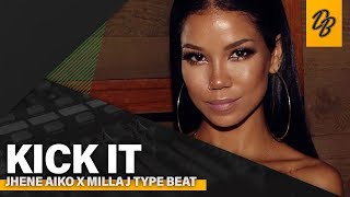 Jhene Aiko x Mila J Type Beat 2019  Kick It [upl. by Cayla]