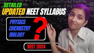 NEET 2024 Deleted SyllabusBiology Chemistry And Physics Detailed Video [upl. by Flam]