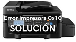 ERROR 0x10 Impresora EPSON L575 SOLUCIÓN [upl. by Wilscam]