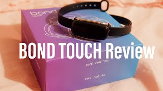 Bond Touch Bracelet Review  Perfect Long Distance Present [upl. by Aborn]