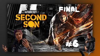 inFAMOUS Second Son  Bölüm 6  Final  2024 infamoussecondson thisgametr [upl. by Hamo]