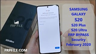 Bypass FRP Google Account Samsung Galaxy S20  S20 Plus  S20 Ultra Security Patch February 2020 [upl. by Ahsayn]