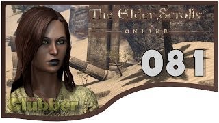 HALLO Ist da jemand ★ MMORPG ★ TESO  Lets Play  THE ELDER SCROLLS ONLINE Gameplay 081 [upl. by Caz]