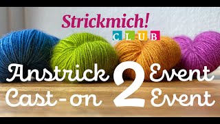 Strickmich Club 2022 – AnstrickVideo CastonVideo No 2 [upl. by Oznol539]