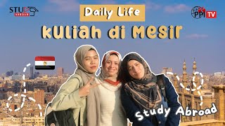 Daily Life Kuliah Mahasiswa Tingkat Akhir di Mesir  Study Abroad [upl. by Cinom119]