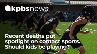 Recent deaths put spotlight on contact sports Should kids be playing [upl. by Neehcas]