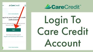 Care Credit Login How to Sign in Care Credit Card Online 2023  carecreditcom login [upl. by Einimod]