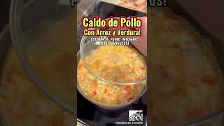 Caldo de Pollo con Arroz y Verduras  Shorts [upl. by Alam]