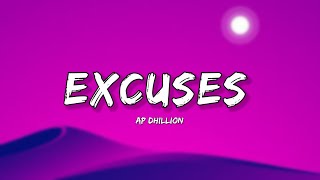 Excuses Ap Dhillon Lyrics  Lyrical Bam Panjabi [upl. by Issi]