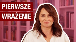 Jak zrobić piorunująco dobre PIERWSZE WRAŻENIE Aneta Wrona Mówi [upl. by Dympha]