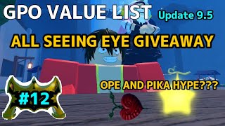 NEW GPO VALUE LIST UPDATE 95 12  OPE AND PIKA HYPE NEW PRESTIGE ITEMS AND ASE G IVEAWAY [upl. by Schlosser342]