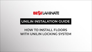 Bestlaminate  How to install floors with UNILIN locking system [upl. by Krissy569]