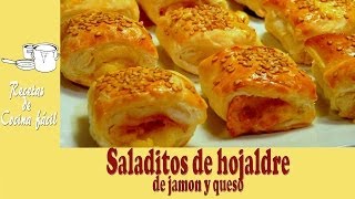 Recetas de cocina fácil  Saladitos de hojaldre de jamón y queso ¡¡¡Muy fácil [upl. by Channa]