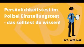 Persönlichkeitstest im Polizei Auswahlverfahren  das solltest du wissen [upl. by Michaele]