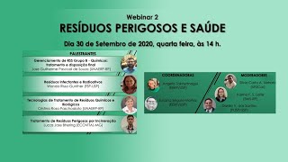 Webinar 2  Resíduos Perigosos e Saúde [upl. by Hareehat]