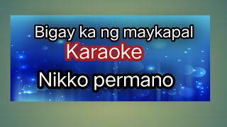 Bigay ka ng maykapal Karaoke [upl. by Yesdnyl]